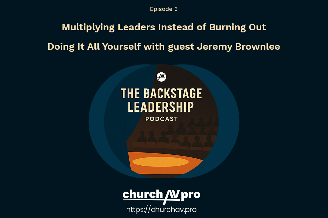 3 Ways to Multiply Leaders Instead of Burning Out Doing It All Yourself